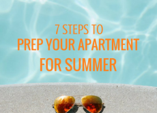 7 Steps to Prep Your Apartment for Summer 7 Steps to Prep Your Apartment for Summer